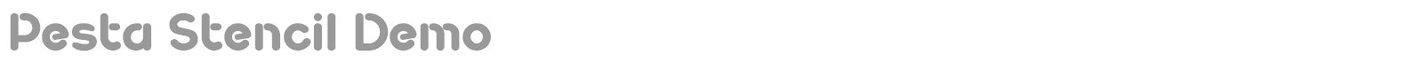 Pesta Stencil font preview